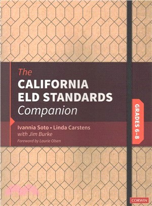 The California Eld Standards Companion ― Grades 6-8