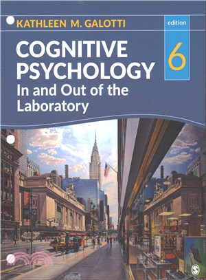 Cognitive Psychology in and Out of the Laboratory + Ieb Cognitive Psychology in and Out of the Laboratory Ebook Access Card