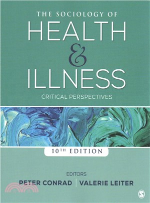 The Sociology of Health and Illness:Critical Perspectives