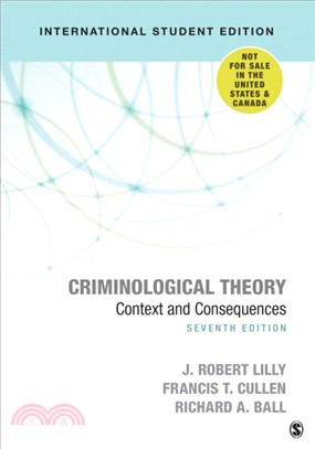 Criminological Theory：Context and Consequences