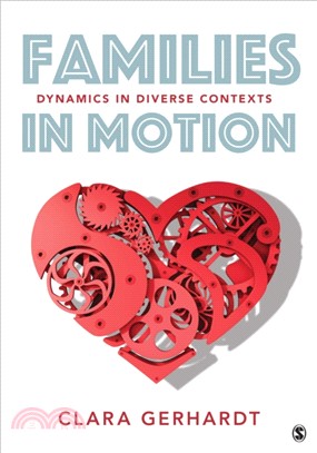 Families in Motion:Dynamics in Diverse Contexts