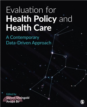 Evaluation for Health Policy and Health Care:A Contemporary Data-Driven Approach