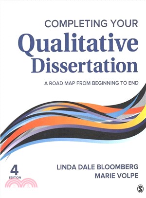 Completing Your Qualitative Dissertation:A Road Map From Beginning to End