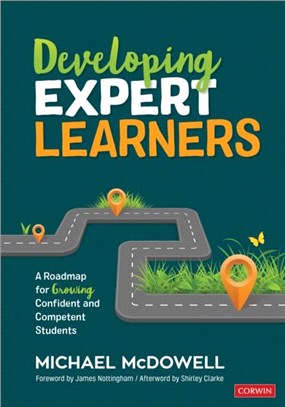 Developing Expert Learners:A Roadmap for Growing Confident and Competent Students