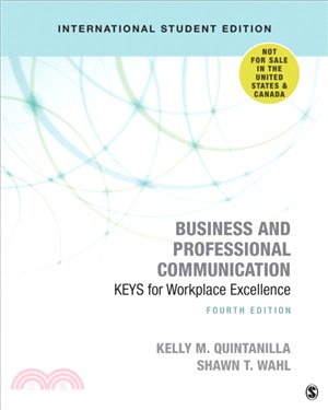 Business and Professional Communication - International Student Edition:KEYS for Workplace Excellence