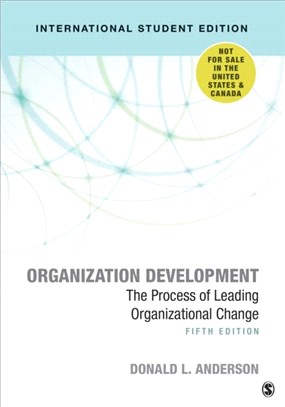Organization Development - International Student Edition：The Process of Leading Organizational Change