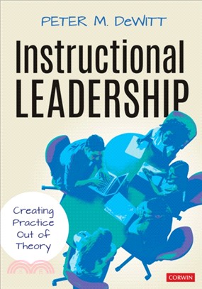 Instructional Leadership:Creating Practice Out of Theory