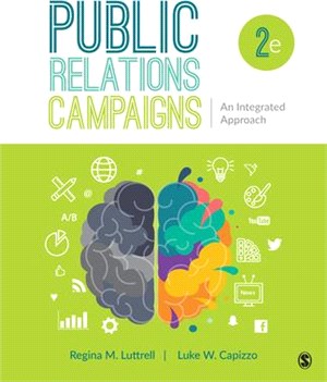 Public Relations Campaigns: An Integrated Approach