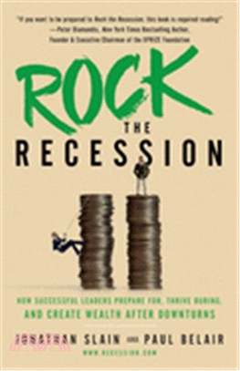 Rock the recession :how succ...
