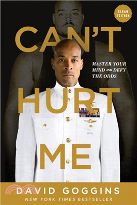 Can't Hurt Me：Master Your Mind and Defy the Odds - Clean Edition