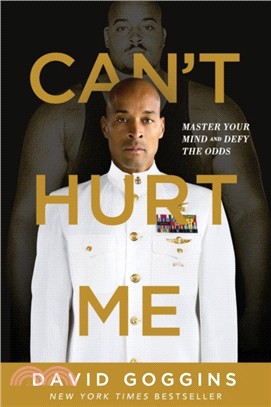 Can't Hurt Me：Master Your Mind and Defy the Odds