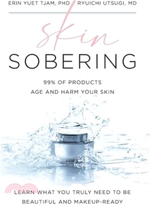 Skin Sobering :99% of produc...