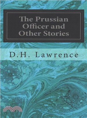 The Prussian Officer and Other Stories