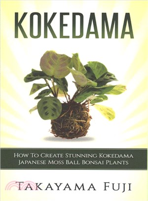 Kokedama ― How to Create Stunning Kokedama Japanese Moss Ball Bonsai Plants