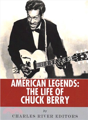 The Life of Chuck Berry