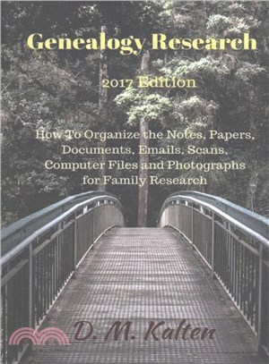 Genealogy Research 2017 ― How to Organize for Family Research