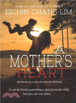 A Mother's Heart ― Memoir of a Special Needs Parent