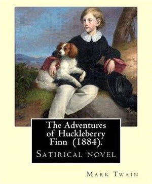 The Adventures of Huckleberry Finn