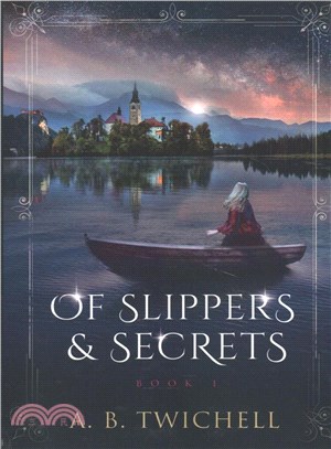 Of Slippers and Secrets