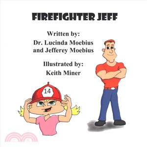 Firefighter Jeff