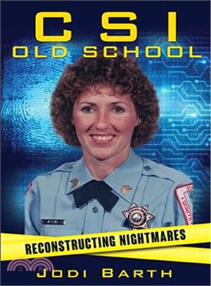 Csi Old School ― Reconstructing Nightmares