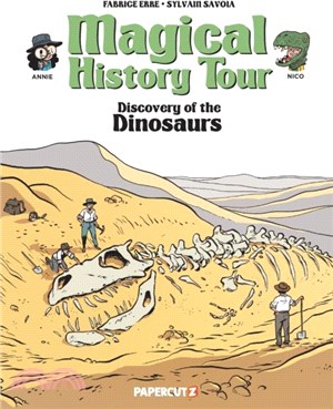 Magical History Tour Vol. 15：Dinosaurs