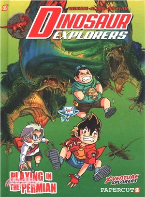 Dinosaur Explorers 3 ― Playing in the Permian