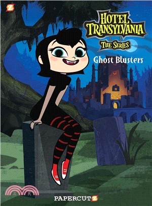 Hotel Transylvania Graphic Novel 4 ― Ghost Blusters