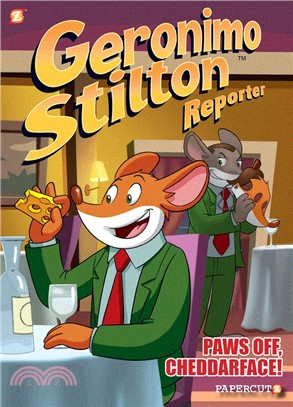 Geronimo Stilton Reporter #6: Paws Off, Cheddarface! (Graphic Novel)