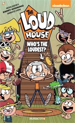 The Loud House #11: Who's the Loudest?