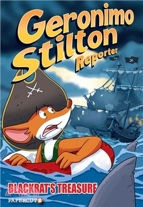 Geronimo Stilton Reporter #10: Blackrat's Treasure (Graphic Novel)