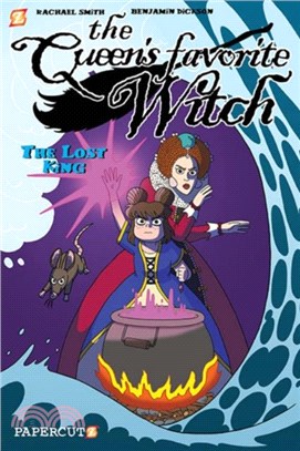 The Queen's Favorite Witch Vol. 2：The Lost King