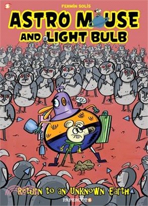 Astro Mouse and Light Bulb #3: Return to Beyond the Unknown
