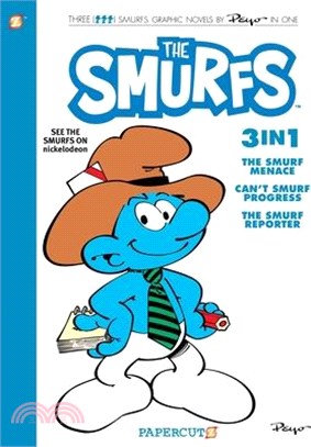 Smurfs 3 in 1 #8: Collecting "The Smurf Menace," "Can't Smurf Progress," and "The Smurf Reporter