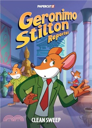 Geronimo Stilton Reporter #15: Clean Sweep(Graphic Novel)