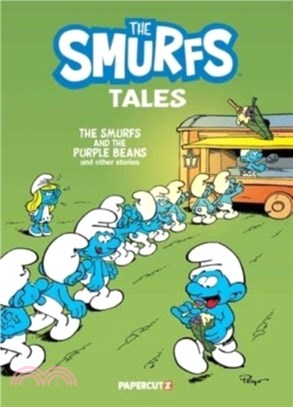 The Smurfs Tales Vol. 11：The Smurfs and the Purple Beans and other stories