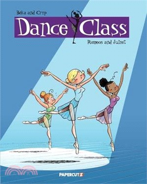 Dance Class Vol. 2: Romeos and Juliet