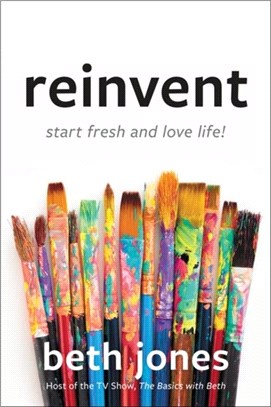 Reinvent：Start Fresh and Love Life!