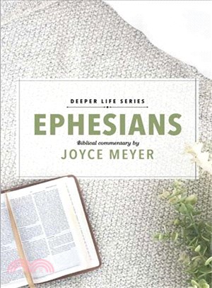Ephesians ― Biblical Commentary
