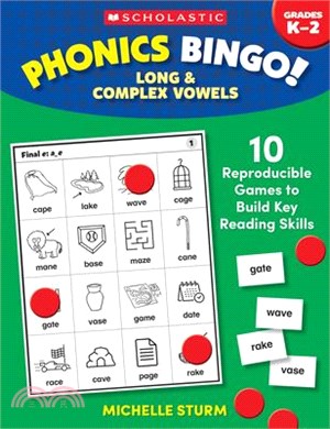 Phonics Bingo: Long & Complex Vowels: 10 Reproducible Games to Build Key Reading Skills