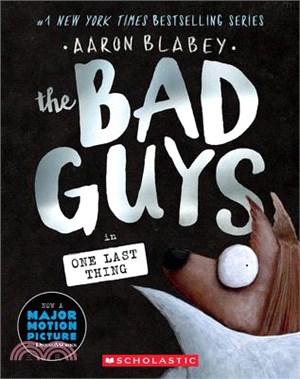 The Bad Guys in One Last Thing (the Bad Guys #20)