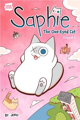 Saphie the One-Eyed Cat Volume 1