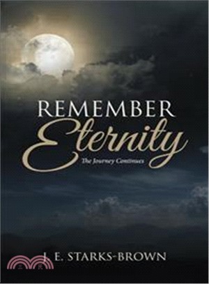 Remember Eternity ─ The Journey Continues