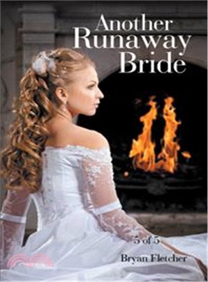 Another Runaway Bride 5