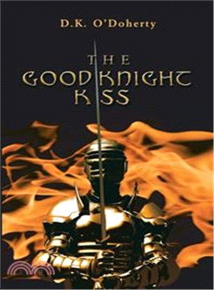 The Good Knight Kiss