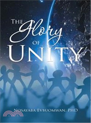 The Glory of Unity