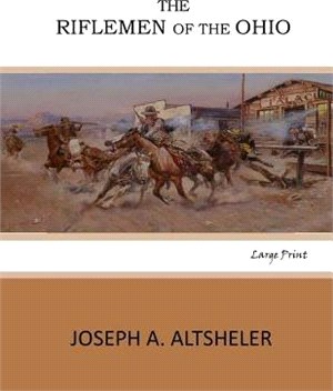 The Riflemen of the Ohio