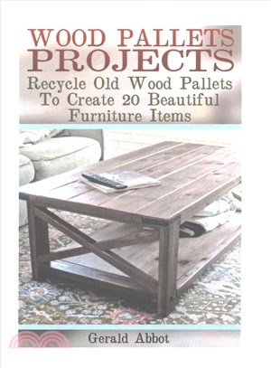 Wood Pallets Projects ― Recycle Old Wood Pallets to Create 20 Beautiful Furniture Items. Household Hacks, Diy Projects, Woodworking, Diy Ideas