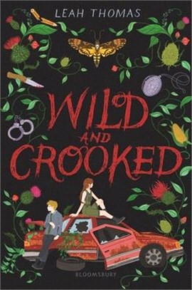 Wild and Crooked