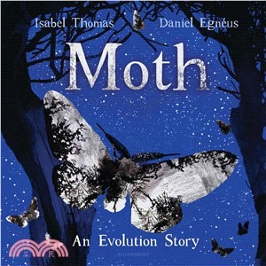 Moth : an evolution story /